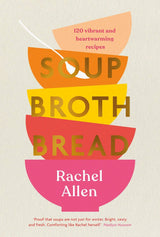 Soup Broth Bread: by Rachel Allen