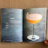 3-Ingredient Cocktails: An Opinionated Guide to the Most Enduring Drinks in the Cocktail Canon
